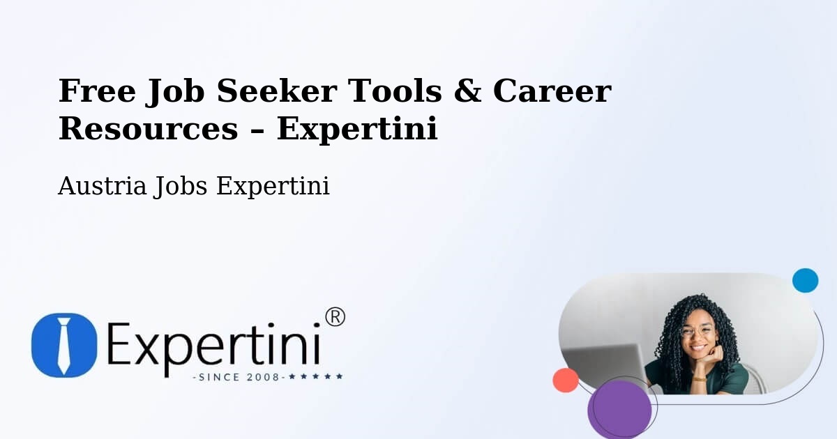 Free Job Seeker Tools & Career Resources – Ternitz - Ternitz, Austria Jobs Expertini