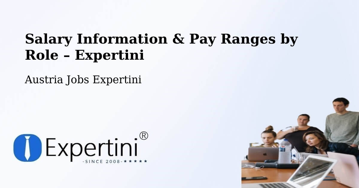 Salary Information & Pay Ranges – Ternitz - Ternitz, Austria Jobs Expertini