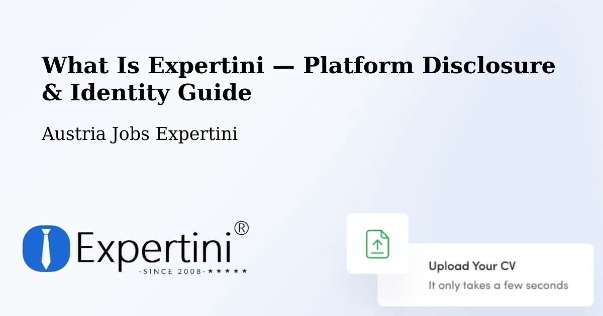 What Is Expertini — Platform Disclosure & Identity Guide – Ternitz